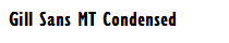 Gill Sans MT Condensed